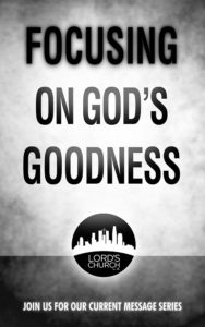 focusing-on-Gods-goodness