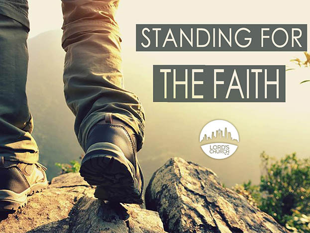 Standing For the Faith